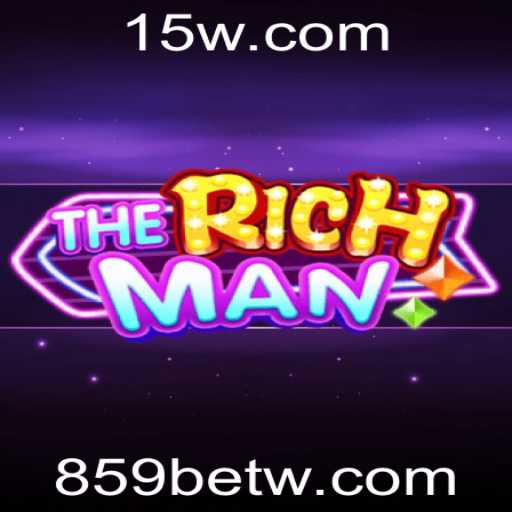 Entendendo o Jogo TheRichMan e a Influência de 859bet